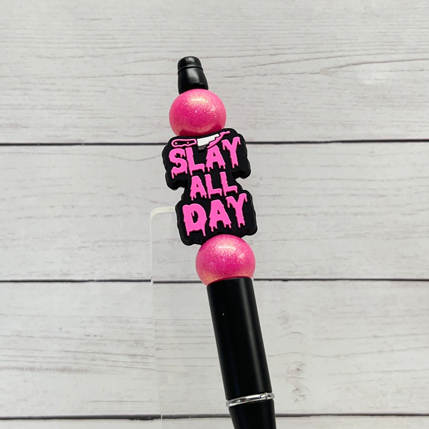 Slay All Day Plastic Pen